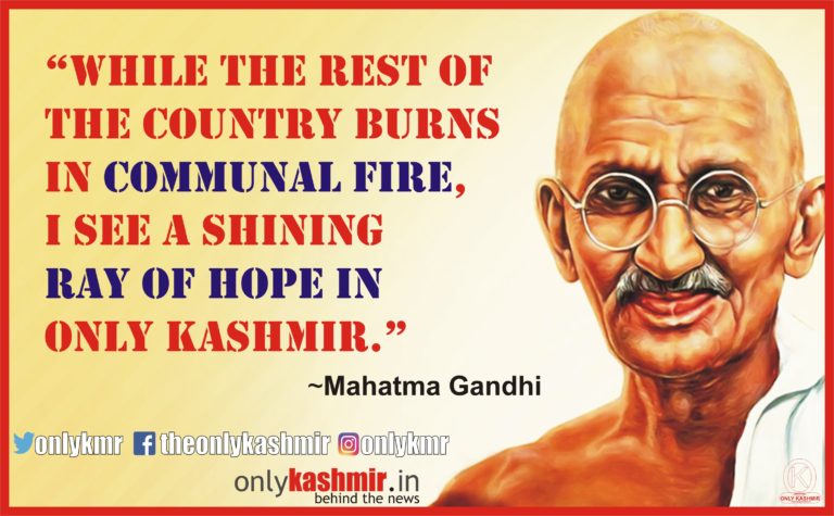 Mahatma Gandhi’s strategy relevant to combat Kashmir crises
